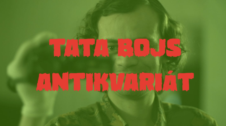 Tata Bojs: Antikvariát